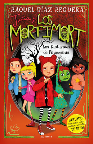 LOS MORTIMORT 4.  LOS FANTASMAS DE FINESVANIA