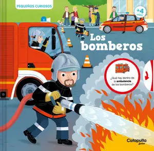 Los Bomberos. Pequeños Curiosos