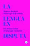 LA LENGUA EN DISPUTA