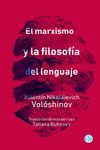 EL MARXISMO Y LA FILOSOFA DEL LENGUAJE