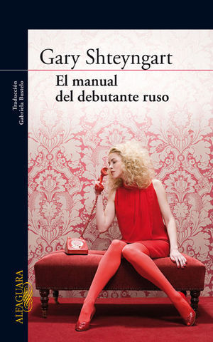 EL MANUAL DEL DEBUTANTE RUSO