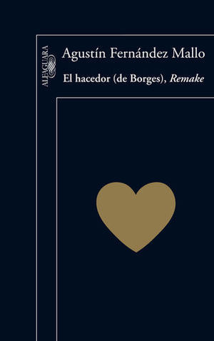 EL HACEDOR DE BORGES