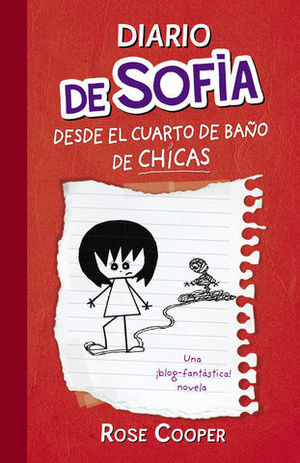 DIARIO DE SOFIA DESDE EL CUARTO DE BAO DE CHICAS