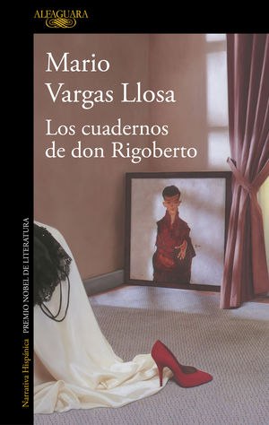 LOS CUADERNOS DE DON RIGOBERTO