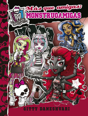 MAS QUE AMIGAS MONSTRUOAMIGAS MONSTER HIGH