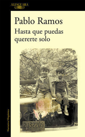 HASTA QUE PUEDAS QUERERTE SOLO
