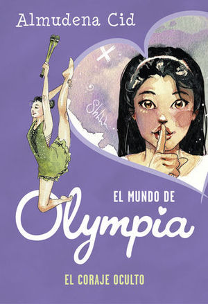 OLYMPIA.  EL CORAJE OCULTO