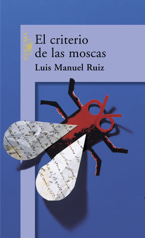 CRITERIO DE LAS MOSCAS, EL