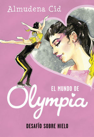 OLYMPIA 6.  DESAFO SOBRE HIELO