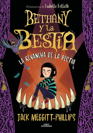 BETHANY Y LA BESTIA 2.  LA VENGANZA DE LA BESTIA