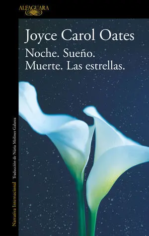 Noche, el SueãO, la Muerte y las Estrell