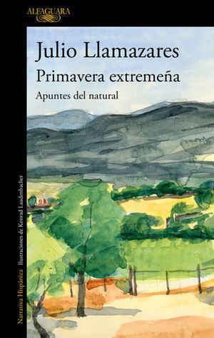 PRIMAVERA EXTREMEA.  APUNTES DEL NATURAL