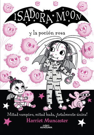 ISADORA MOON Y LA POCIN ROSA