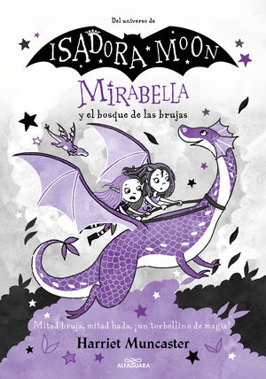 MIRABELLA Y EL BOSQUE DE LAS BRUJAS