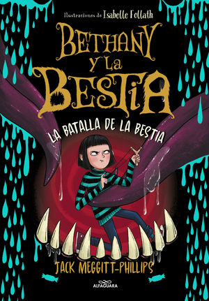 BETHANY Y LA BESTIA 3.  LA BATALLA DE LA BESTIA