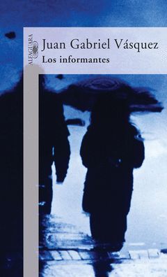 INFORMANTES, LOS