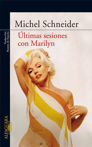 ULTIMAS SESIONES CON MARILYN