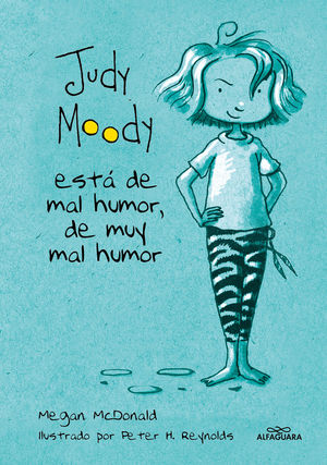JUDY MOODY EST DE MAL HUMOR, DE MUY MAL HUMOR