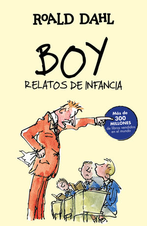 BOY.  RELATOS DE INFANCIA