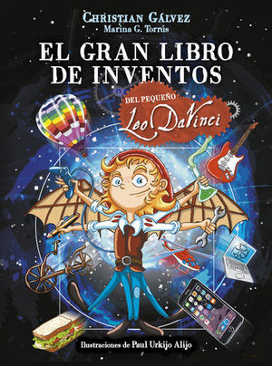 EL GRAN LIBRO DE INVENTOS DEL PEQUEO LEO DAVINCI