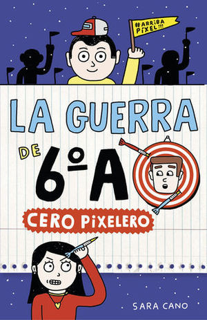 LA GUERRA DE 6 A CERO PIXELERO