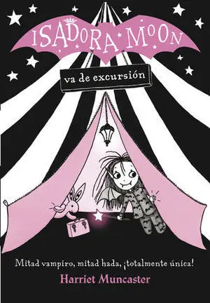 Isadora Moon 2. Va de Excursion