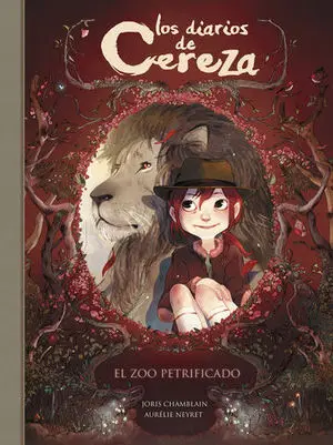 Los Diarios de Cereza 1. El Zoo Petrificado