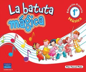 MUSICA BATUTA MAGICA 1 PRIMARIA
