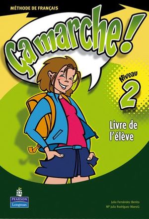 CA MARCHE ! 2 LIVRE DE E�ELEVE