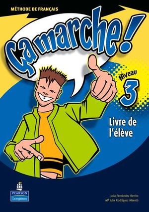 CA MARCHE 3 LIVRE DE L�ELEVE