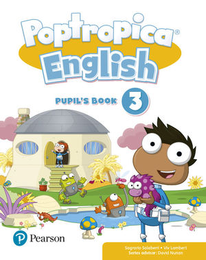 POPTROPICA ENGLISH 3 PUPIL'S BOOK ED. 2021