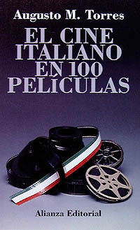 CINE ITALIANO EN 100 PELICULAS, EL