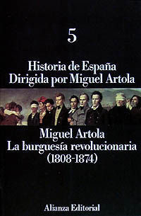 HISTORIA DE ESPAA 5. LA BURGUESIA REVOLUCIONARIA.
