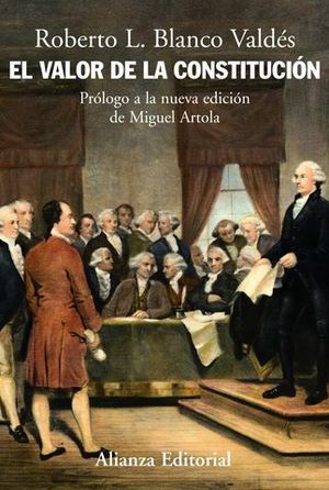 VALOR DE LA CONSTITUCION, EL