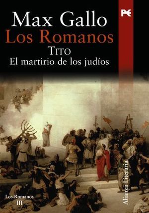 ROMANOS, LOS. TITO EL MARTIRIO DE LOS JUDIOS