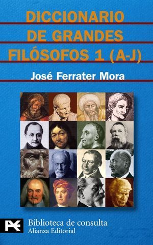 DICCIONARIO DE GRANDES FILOSOFOS 1(A-J)