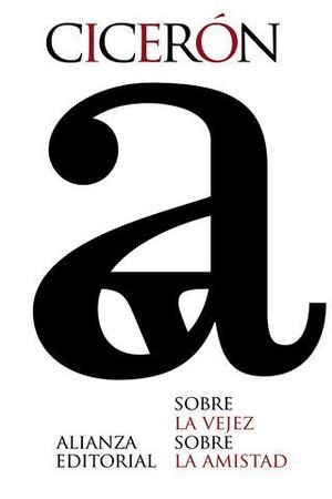 SOBRE LA VEJEZ SOBRE LA AMISTAD