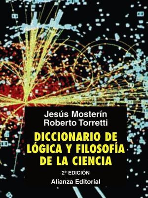 DICCIONARIO DE LOGICA Y FILOSOFIA DE LA CIENCIA 2� ED. 2010