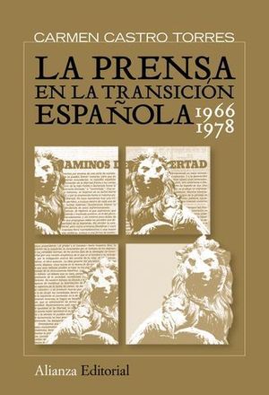 LA PRENSA EN LA TRANSICION ESPAOLA 1966-1978