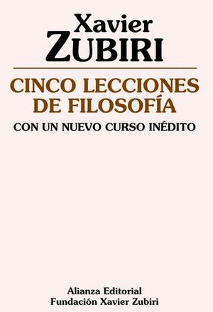 CINCO LECCIONES DE FILOSOFIA CON UN NUEVO CURSO INEDITO