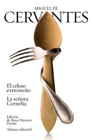 EL CELOSO EXTREMEO LA SEORA CORNELIA