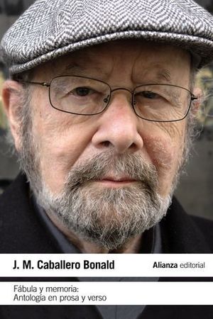 FABULA Y MEMORIA. ANTOLOGIA EN PROSA Y VERSO