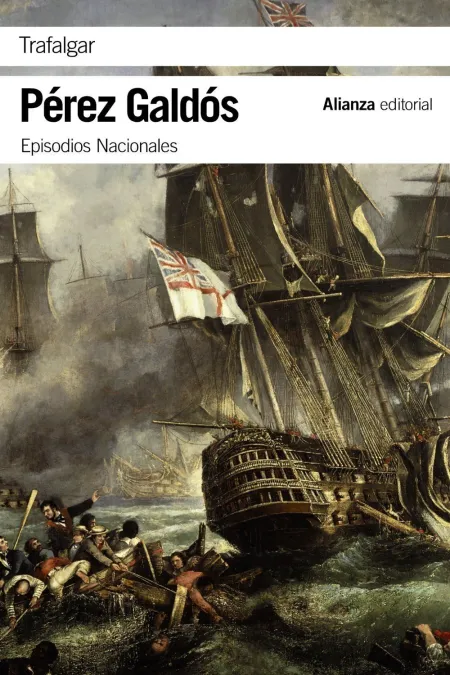 Trafalgar (Episodios Nacionales N. 1)