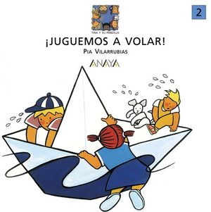 JUGUEMOS A VOLAR! 2 TINA Y SU PANDILLA