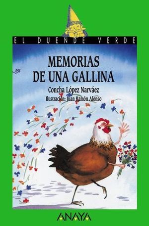 MEMORIAS DE UNA GALLINA (+8 AOS)