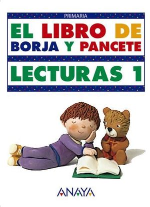 LECTURAS 1 LIBRO DE BORJA Y PANCETE