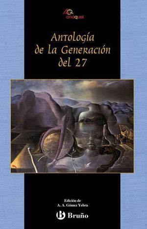 ANTOLOGIA DE LA GENERACION DEL 27