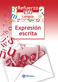 REFUERZO ESO LENGUA EXPRESION ESCRITA