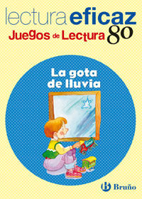 GOTA DE LLUVIA, LA JUEGOS DE LECTURA N 80