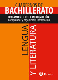 CUADERNO LENGUA BACHILLERATO TRATAMIENTO INFORMACION I